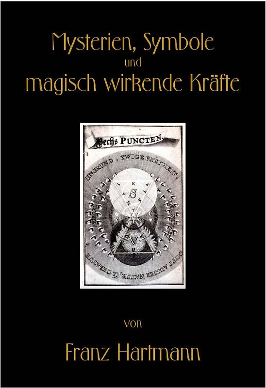 Mysterien, Symbole und magisch wirkende Kräfte