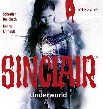 SINCLAIR - Underworld: Folge 08