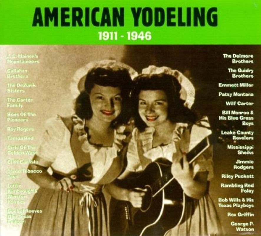 Various - American Yodeling 1911-1946