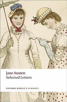 Selected Letters (Oxford World's Classics) - Jane Austen