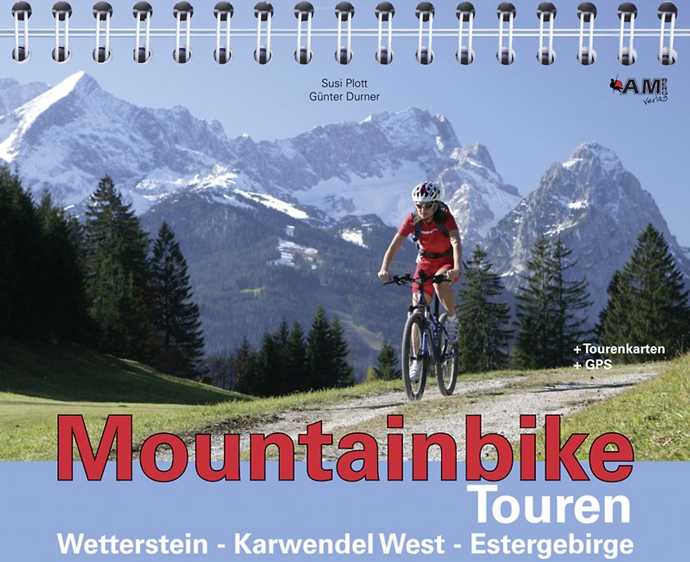 Mountainbike Touren Wetterstein - Karwendel West - Estergebirge