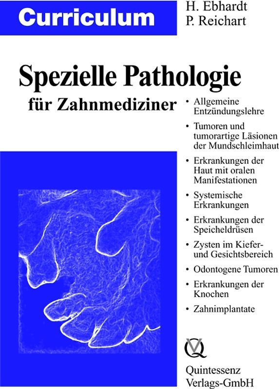 Curriculum Spezielle Pathologie für Zahnmediziner