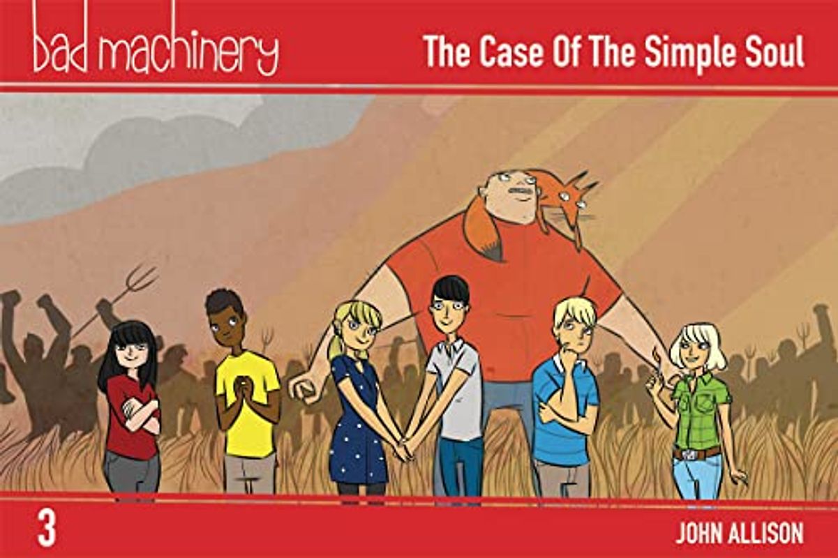 Bad Machinery Volume 3 - Pocket Edition: The Case of the Simple Soul