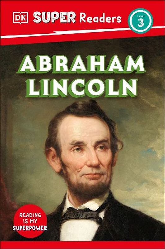 DK Super Readers Level 3 Abraham Lincoln