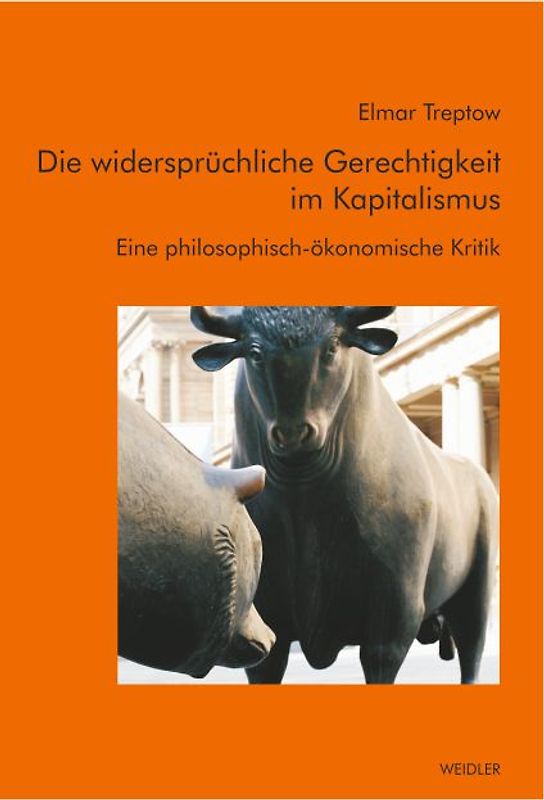 Die widersprüchliche Gerechtigkeit im Kapitalismus