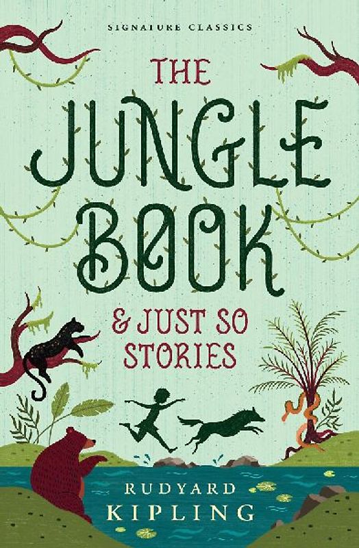 The Jungle Book & Just So Stories