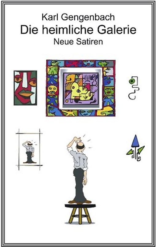 Die heimliche Galerie