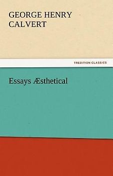 Essays Æsthetical