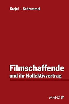 Filmschaffende und ihr Kollektivvertrag