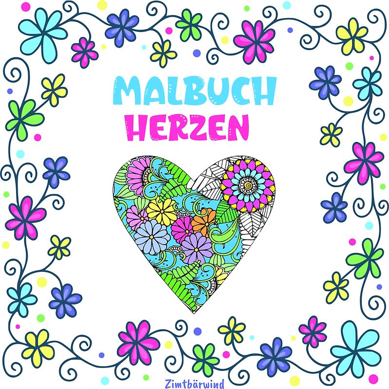 Mandala Malbuch für Erwachsene und Kinder ab 10 Jahren mit Blumen und Herzen