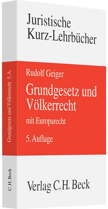 Grundgesetz und Völkerrecht mit Europarecht