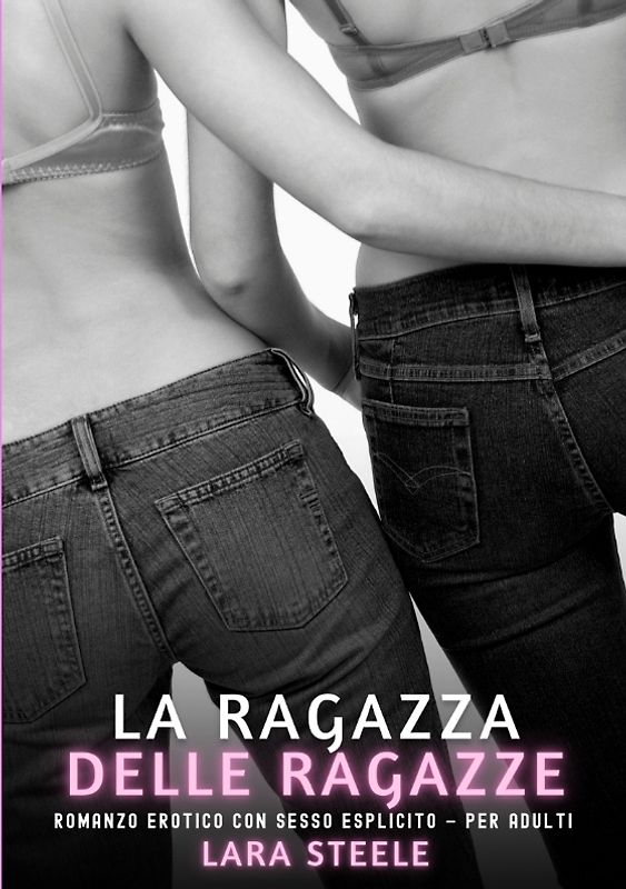 Le Ragazze della mia Ragazza