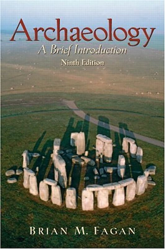 Archaeology: A Brief Introduction