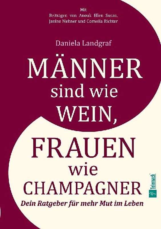 Männer sind wie Wein, Frauen wie Champagner