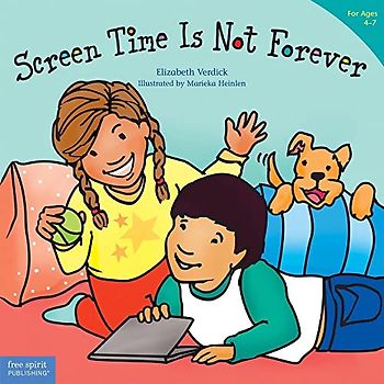 Screen Time Is Not Forever (Best Behavior)