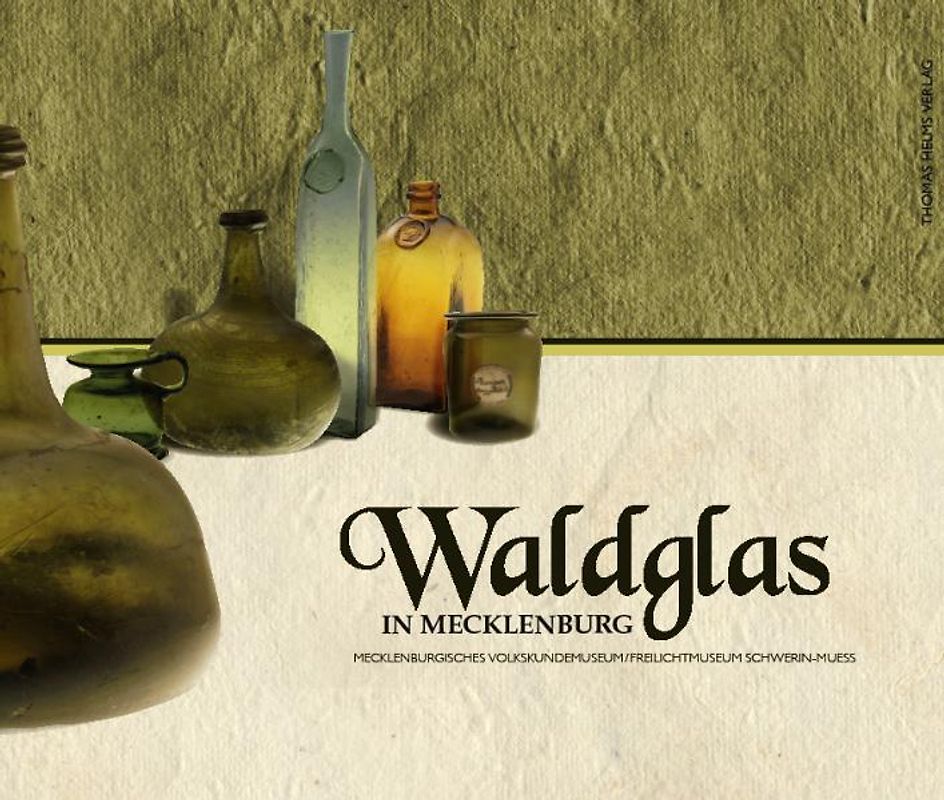 Waldglas in Mecklenburg