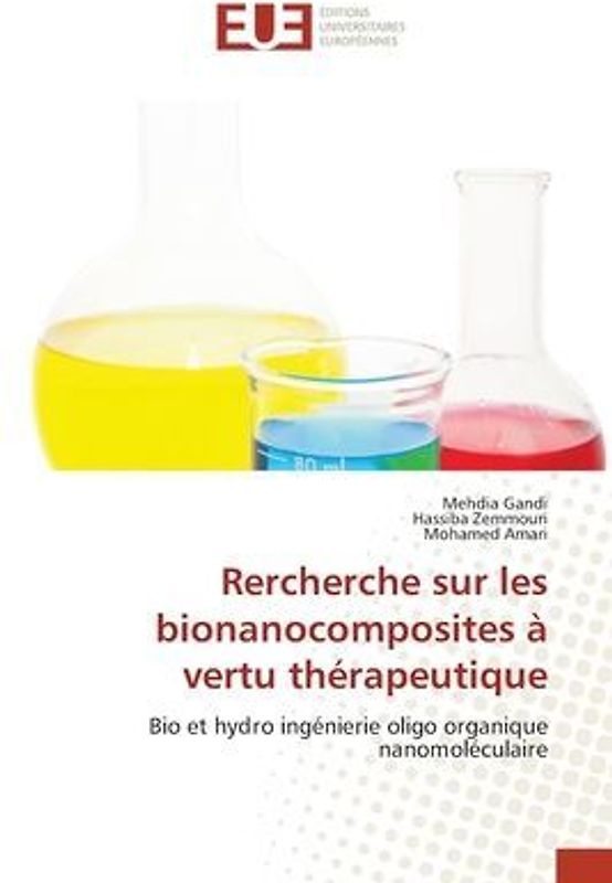 Rercherche sur les bionanocomposites à vertu thérapeutique