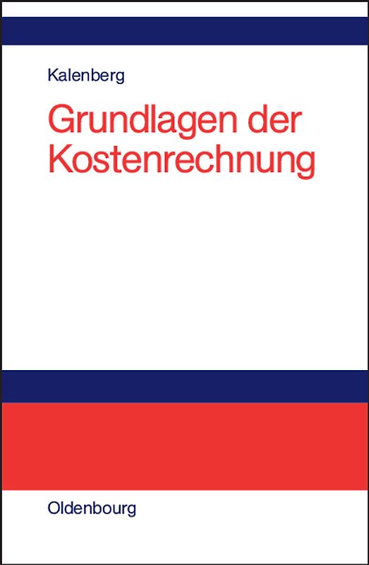 Grundlagen der Kostenrechnung