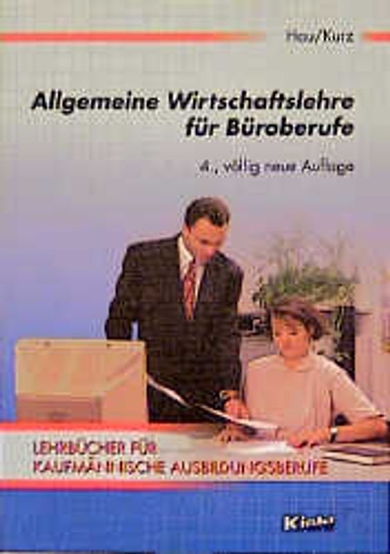 Allgemeine Wirtschaftslehre für Büroberufe