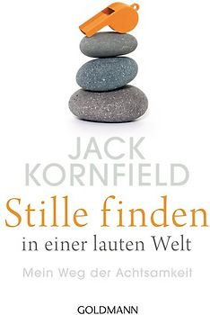 Stille finden in einer lauten Welt