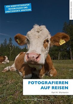 Fotografieren auf Reisen