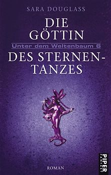Unter dem Weltenbaum / Die Göttin des Sternentanzes