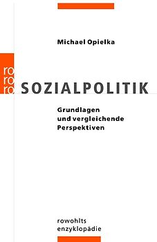 Sozialpolitik. Grundlagen und vergleichende Perspektiven