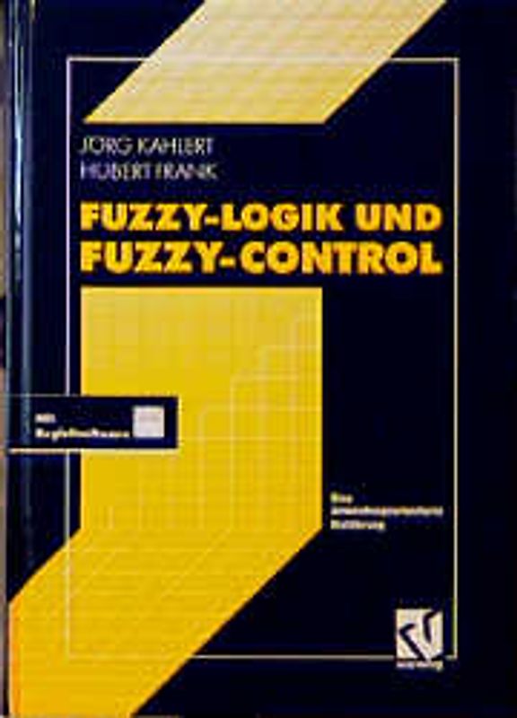 Fuzzy-Logik und Fuzzy-Control