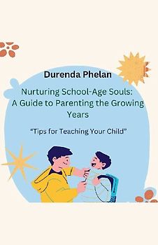 Nurturing School-Age Souls