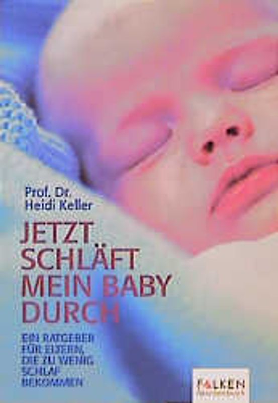 Jetzt schläft mein Baby durch