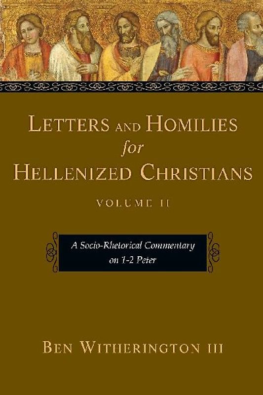 Letters and Homilies for Hellenized Christians