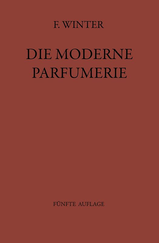 Die moderne Parfumerie