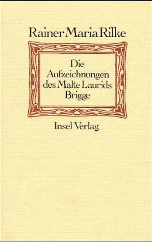 Die Aufzeichnungen des Malte Laurids Brigge