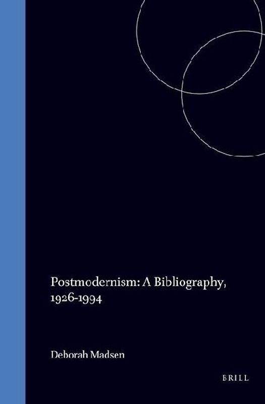 Postmodernism: A Bibliography, 1926-1994