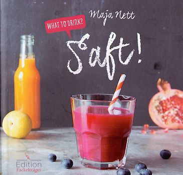 What to drink? Saft!