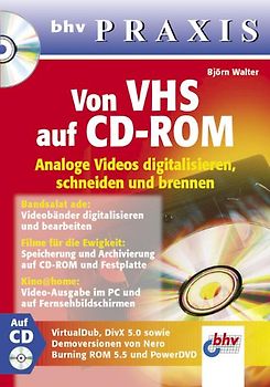 Von VHS auf CD-ROM