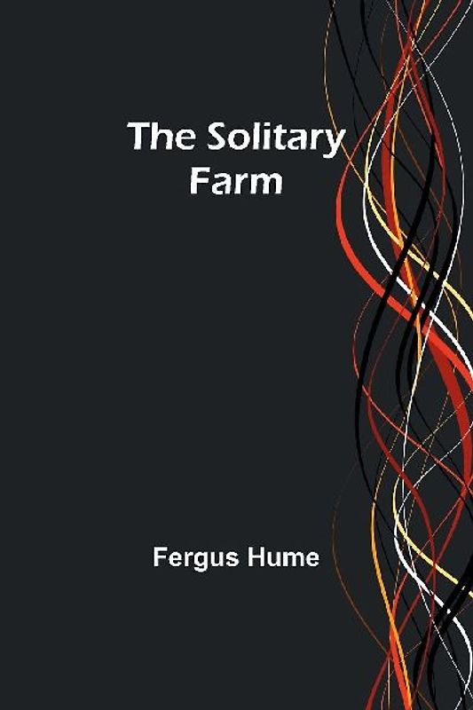 The Solitary Farm