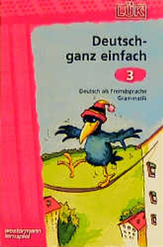 LüK Deutsch ganz einfach - Grammatik 1
