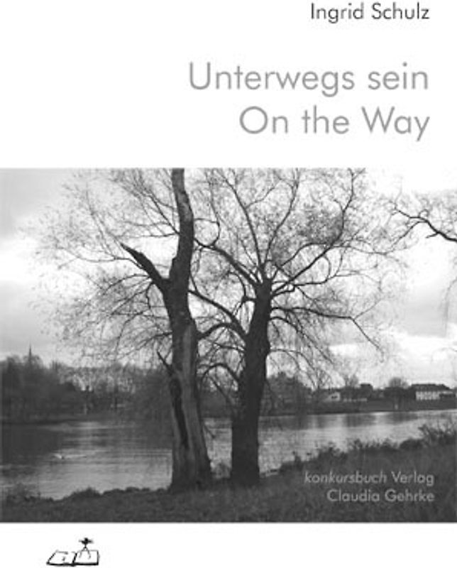 Unterwegs sein On the way