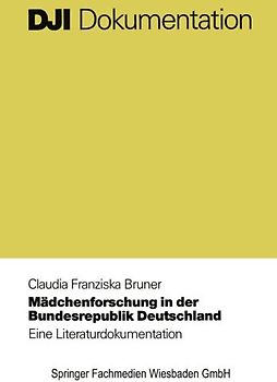 Mädchenforschung in der Bundesrepublik Deutschland