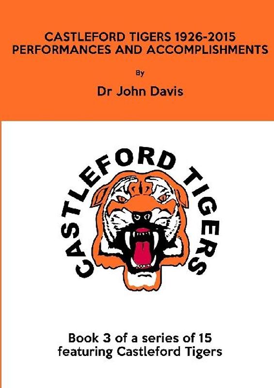Castleford Tigers 1926-2015