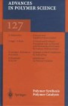 Polymer Synthesis/Polymer Catalysis