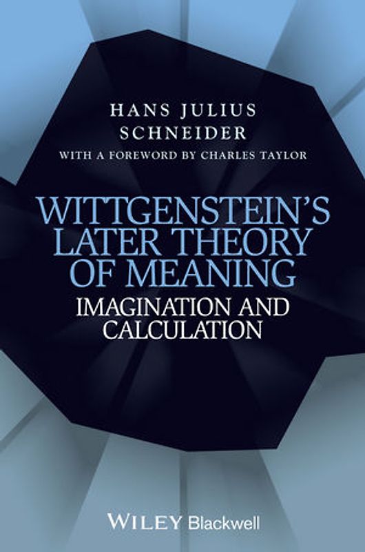 Wittgenstein's Later Theory of Meaning