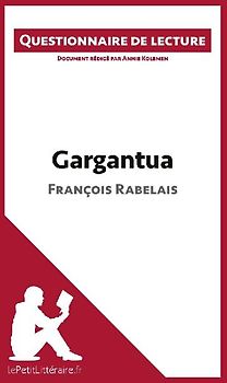 Gargantua de François Rabelais