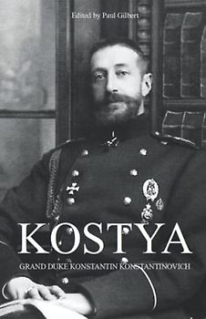KOSTYA: Grand Duke Konstantin Konstantinovich