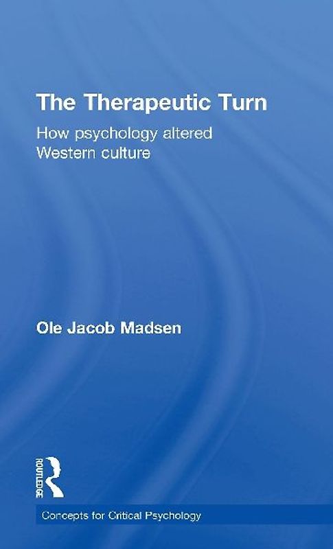 The Therapeutic Turn