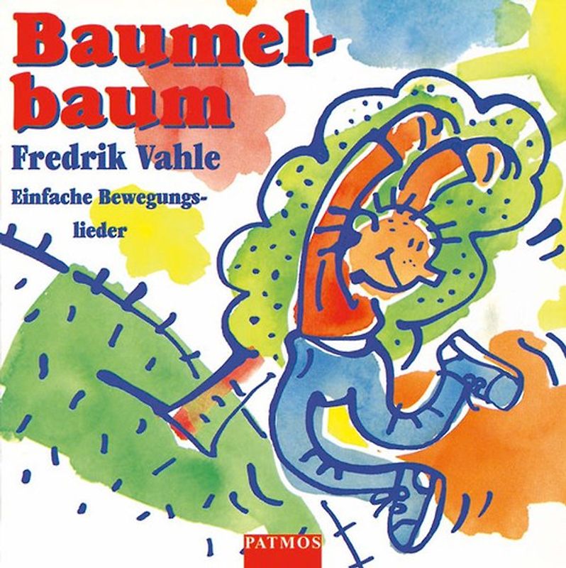 Baumelbaum. Einfache Bewegungslieder ab 4