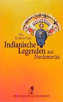 Indianische Legenden aus Nordamerika