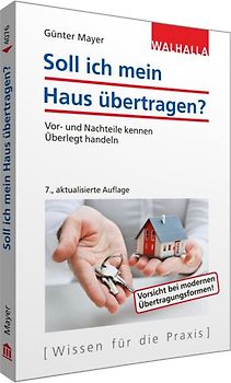 Soll ich mein Haus übertragen?