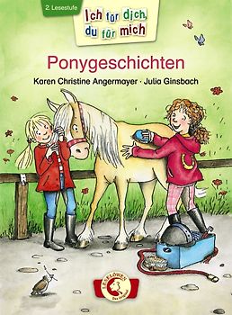 Ich für dich, du für mich - Ponygeschichten
